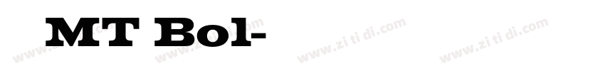 卡利斯MT Bol字体转换